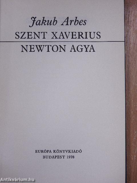 Szent Xaverius/Newton agya