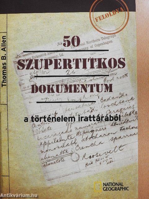 50 szupertitkos dokumentum