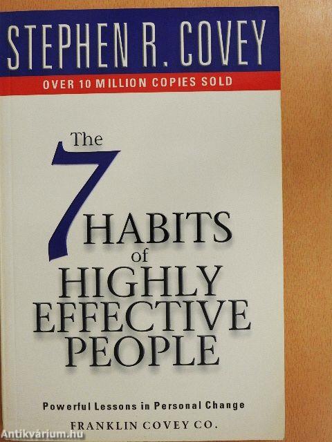 The 7 Habits of Highly Effective People