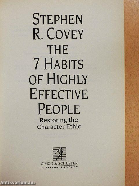 The 7 Habits of Highly Effective People