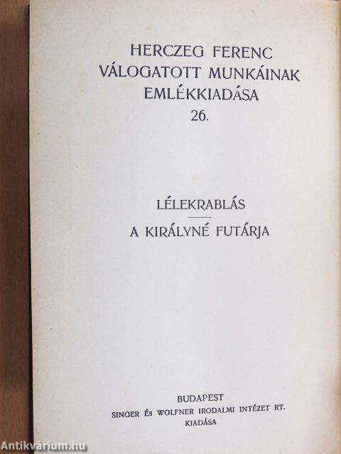 Lélekrablás/A királyné futárja