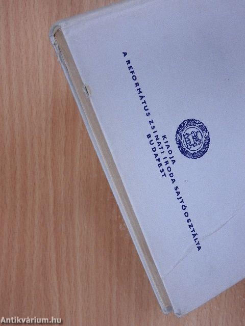 Református hitünk és életünk