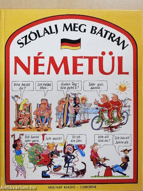 Szólalj meg bátran németül