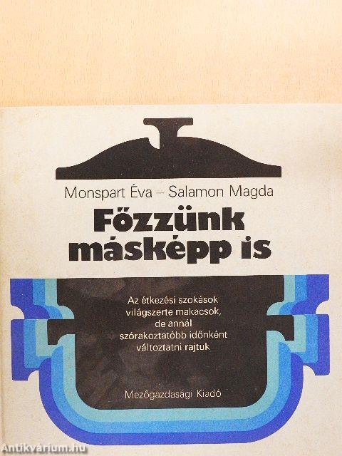 Főzzünk másképp is