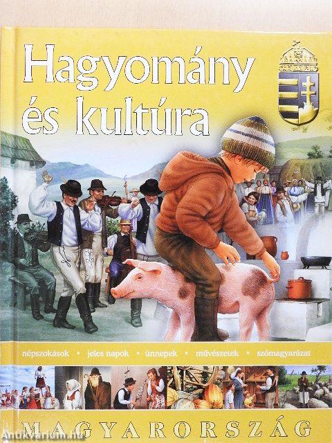 Hagyomány és kultúra