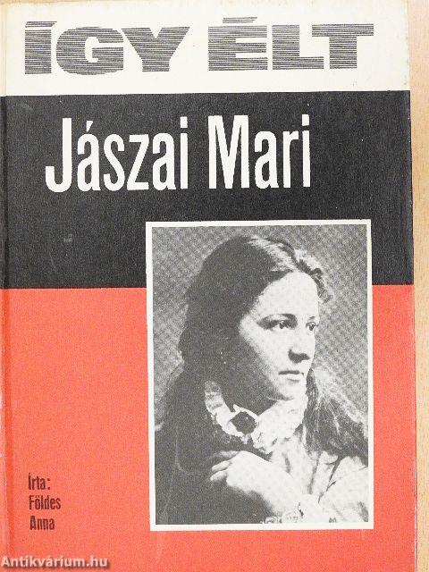 Így élt Jászai Mari