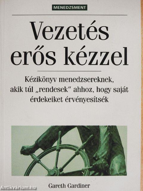Vezetés erős kézzel