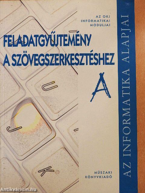 Feladatgyűjtemény a szövegszerkesztéshez "A"