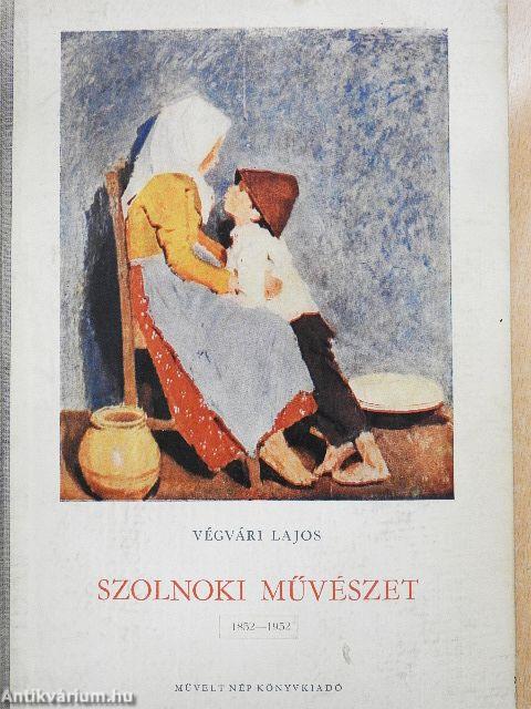 Szolnoki művészet