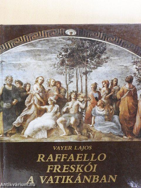 Raffaello freskói a Vatikánban