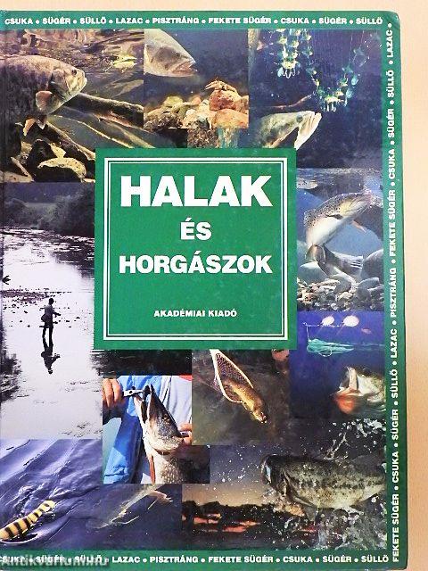 Halak és horgászok