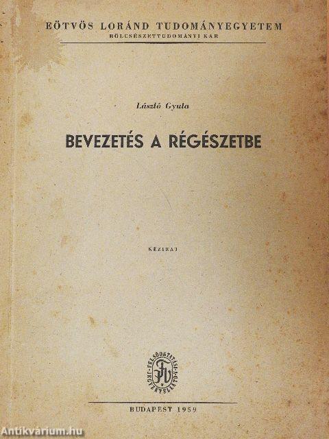 Bevezetés a régészetbe