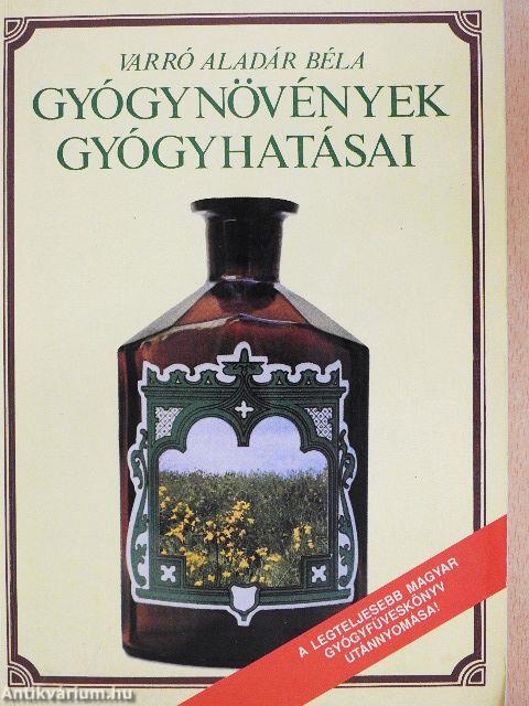 Gyógynövények gyógyhatásai