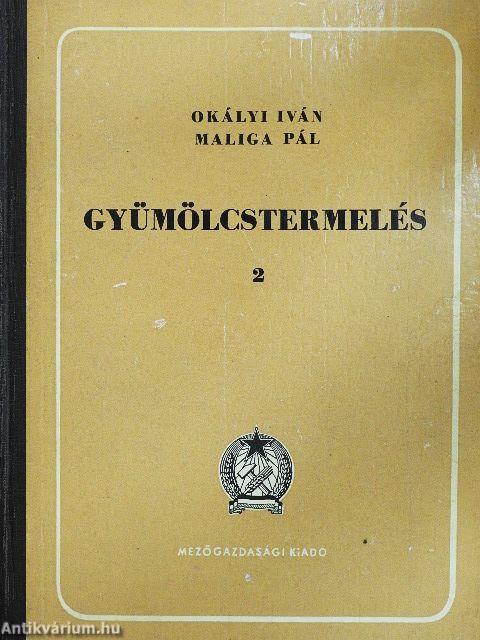 Gyümölcstermelés 2.