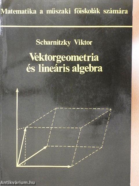 Vektorgeometria és lineáris algebra