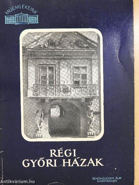 Régi győri házak