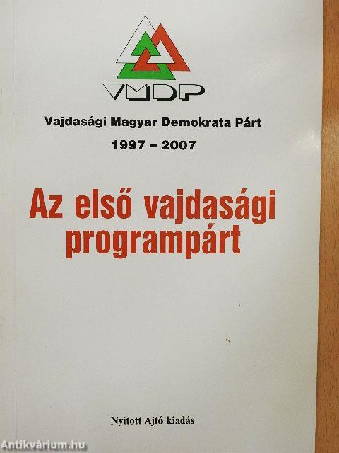 Az első vajdasági programpárt