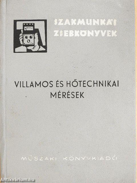 Villamos és hőtechnikai mérések