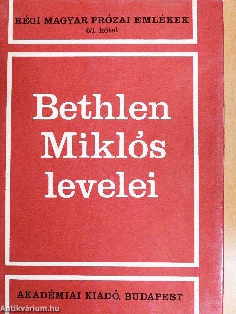 Bethlen Miklós levelei I.