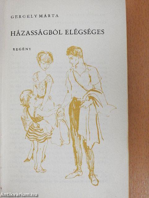 Házasságból elégséges