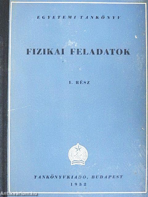 Fizikai feladatok I.