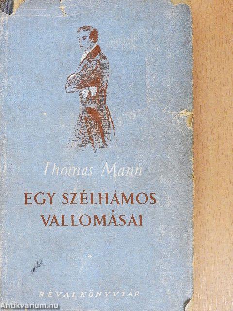 Egy szélhámos vallomásai