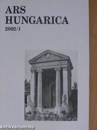 Ars Hungarica 2002/1.