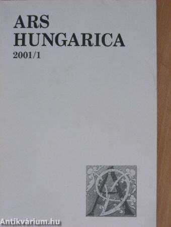 Ars Hungarica 2001/1.