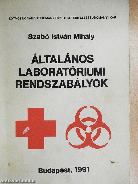 Általános laboratóriumi rendszabályok