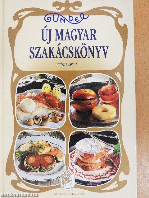 Gundel új magyar szakácskönyv