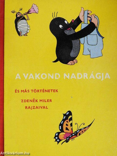 A vakond nadrágja