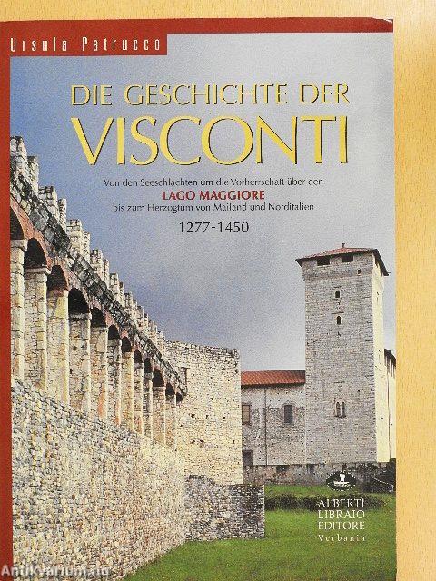 Die Geschichte der Visconti