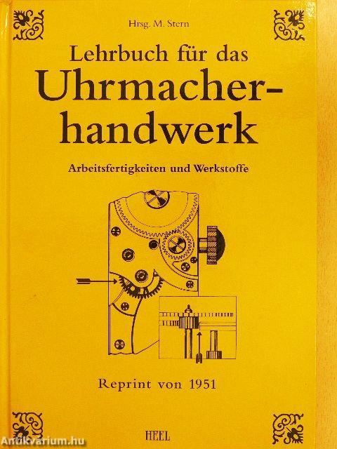 Lehrbuch für das Uhrmacherhandwerk