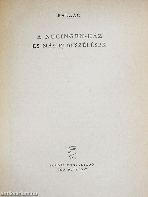 A Nucingen-ház és más elbeszélések