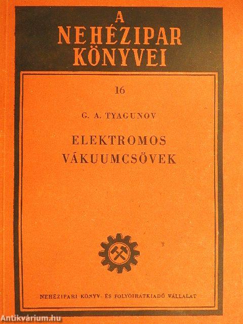 Elektromos vákuumcsövek