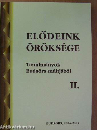 Elődeink öröksége II. (töredék)