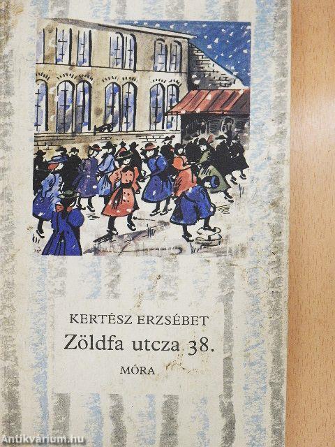 Zöldfa utcza 38.