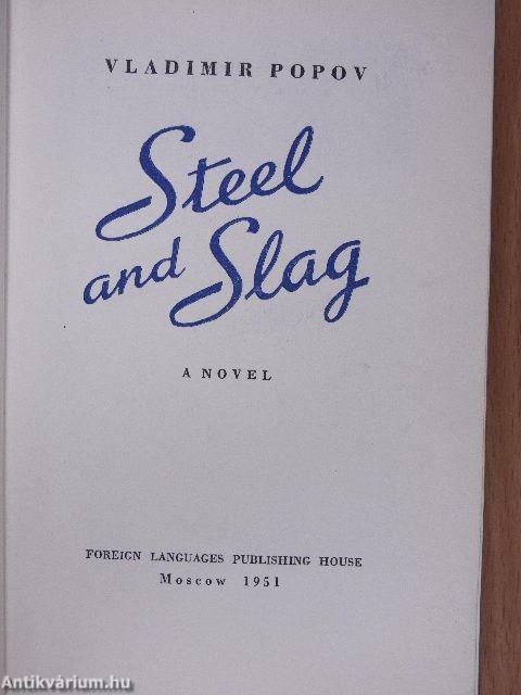 Steel and Slag