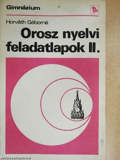 Orosz nyelvi feladatlapok II.