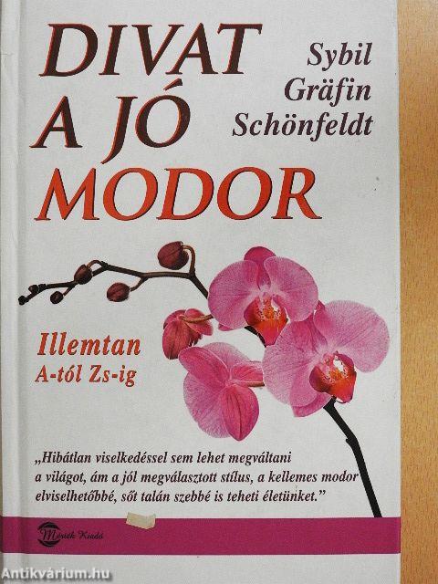 Divat a jó modor