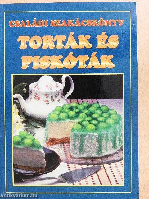 Torták és piskóták