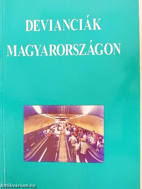 Devianciák Magyarországon