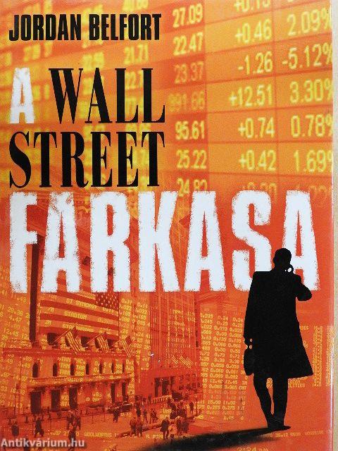 A Wall Street farkasa