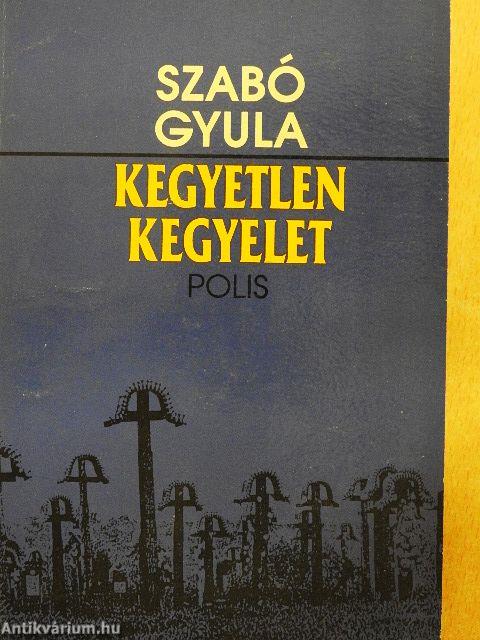 Kegyetlen kegyelet