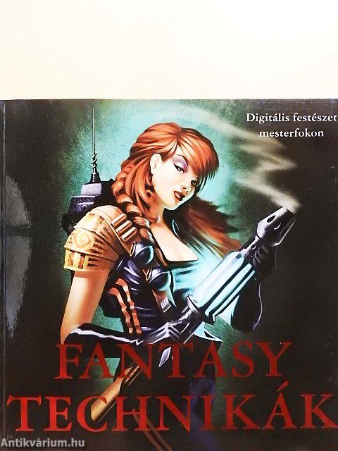 Fantasy technikák