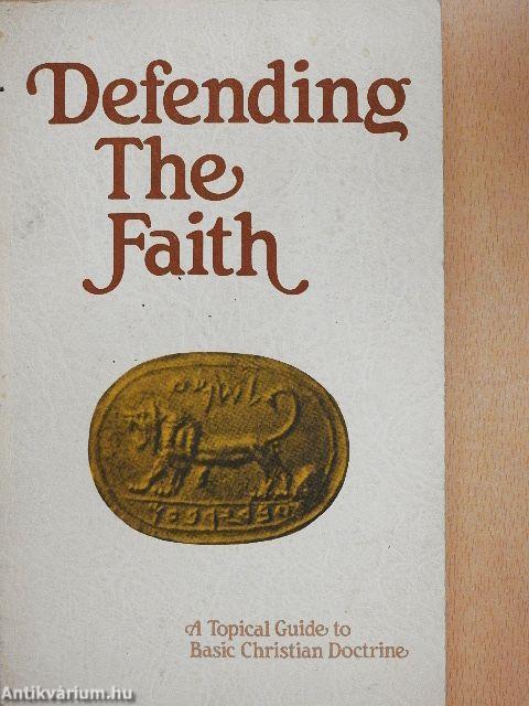 Defending the Faith