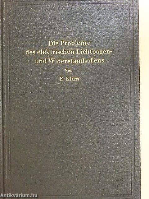 Einführung in die Probleme des elektrischen Lichtbogen- und Widerstandsofens