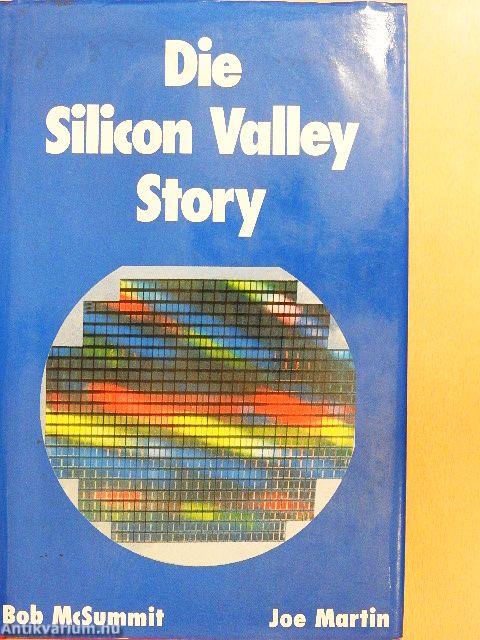 Die Silicon Valley Story