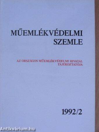 Műemlékvédelmi szemle 1992/2.