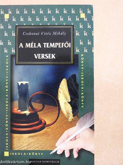 A méla Tempefői/Válogatott versek